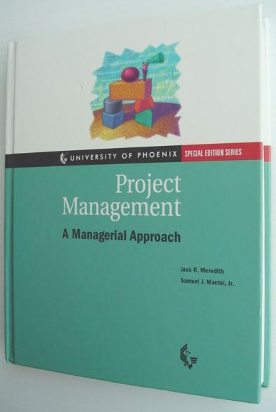 Project Management - A Managerial Approach: University of Phoenix Special Edition Series: Includes CD-ROM and Floppy Disk