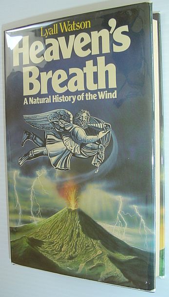 Heaven's Breath: A Natural History of the Wind