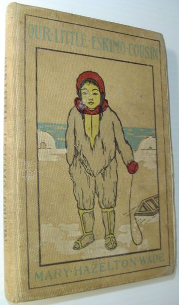 Our Little Eskimo Cousin