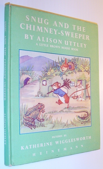 Snug and the Chimney-Sweeper - Little Brown Mouse Book #8 (Eight)