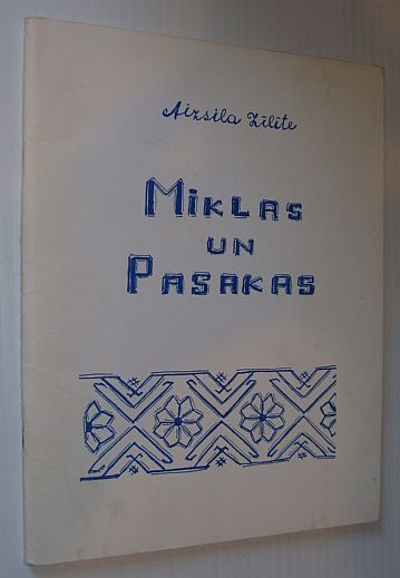 Miklas Un Pasakas