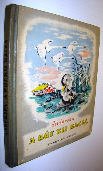 A Rt Kis Kacsa - A Collection of Children's Stories
