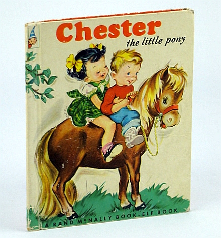 Image for Chester The Little Pony: Book-Elf Book (452) Chester The Little Pony: Book-Elf Book (452)