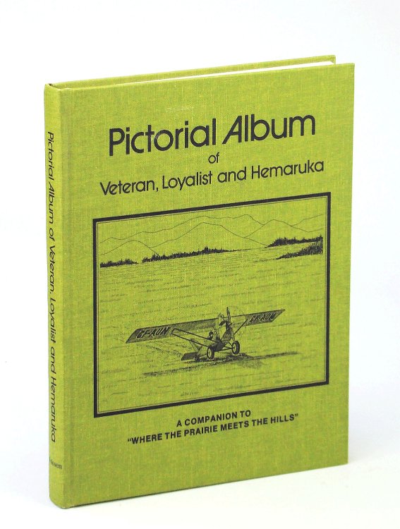 Pictorial Album of Veteran, Loyalist and Hemaruka, A Companion to 