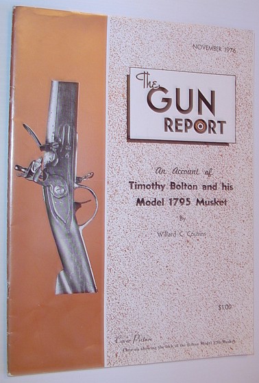 The Gun Report: Volume XXII No. 6, November 1976