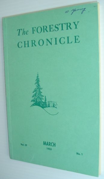 The Forestry Chronicle - March 1953