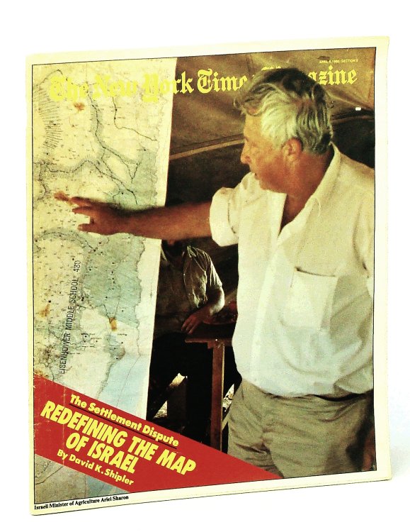 The New York Times Magazine, April [Apr.] 6, 1980: Ariel Sharon Cover Photo