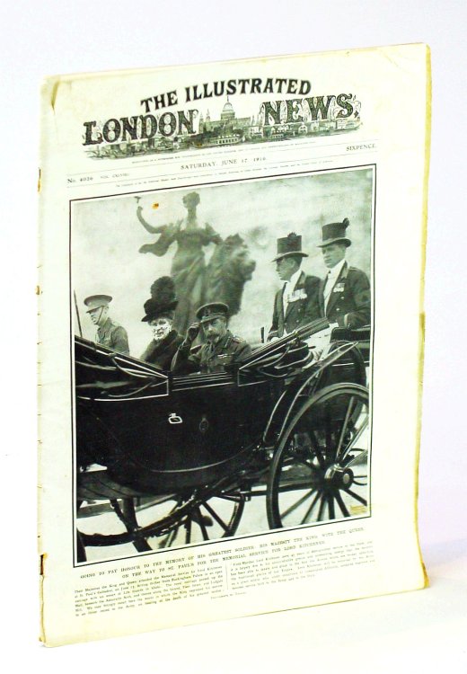 The Illustrated London News, Saturday June 17, 1916, No. 4026, Vol. CXLVIII.1 - Funeral of Lord Kitchener / Sinking of 