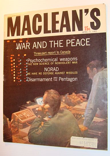 Image for Maclean's Magazine, April 21, 1962 - First Open Survey of Psychochemical Weapons Maclean's Magazine, April 21, 1962 - First Open Survey of Psychochemical Weapons