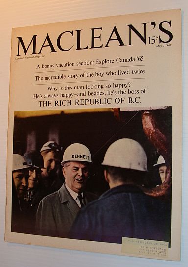 Maclean's Magazine, May 1, 1965 *THE RICH REPUBLIC OF BRITISH COLUMBIA*