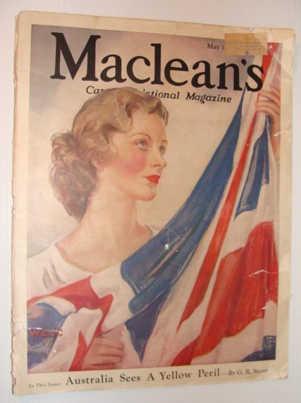 Maclean's - Canada's National Magazine, May 15, 1934 *Australia Sees Japanese Menace*