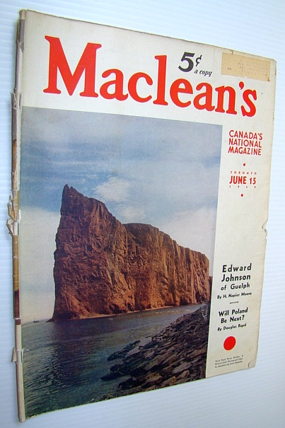 Maclean's - Canada's National Magazine, 15 June, 1939 - Will Poland Be Next