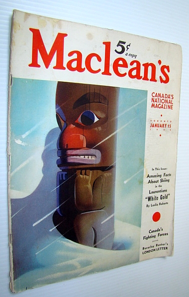 Maclean's - Canada's National Magazine, 15 January, 1940 - Skiing Brings Business Success to the Laurentians