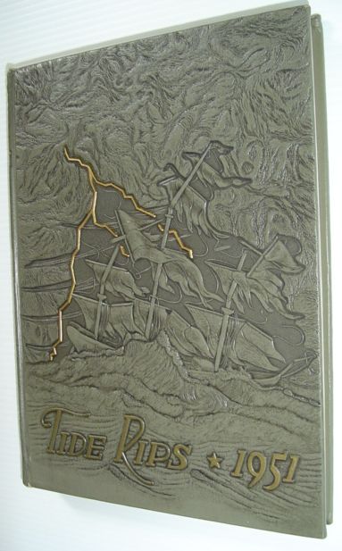 Image for Tide Rips 1951 - United States Coast Guard Academy Class of 1951 Yearbook Tide Rips 1951 - United States Coast Guard Academy Class of 1951 Yearbook