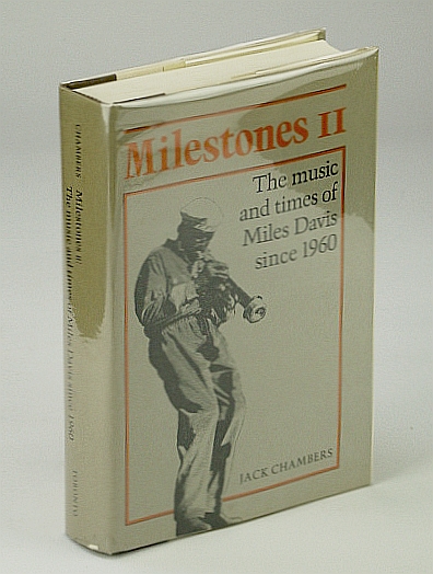 Image for Milestones: II ( 2 / Two): The Music and Times of Miles Davis Since 1960 Milestones: II ( 2 / Two): The Music and Times of Miles Davis Since 1960