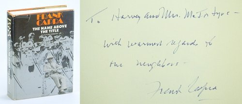 The Name Above the Title - An Autobiography