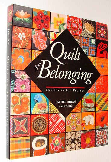 Image for Quilt of Belonging: The Invitation Project Quilt of Belonging: The Invitation Project