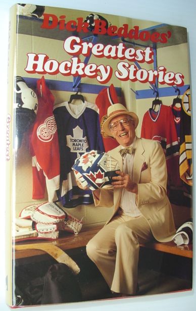 Dick Beddoes' Greatest Hockey Stories
