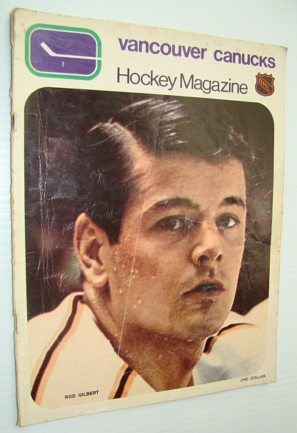 Image for Vancouver Canucks Hockey Magazine, December 8, 1970, Vol 1 No. 13 - Rod Gilbert Cover Photo Vancouver Canucks Hockey Magazine, December 8, 1970, Vol 1 No. 13 - Rod Gilbert Cover Photo