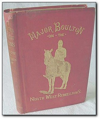 Image for Reminiscences of the North-West Rebellions Reminiscences of the North-West Rebellions