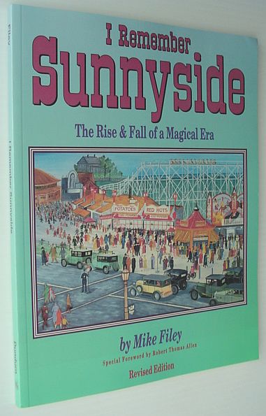Image for I Remember Sunnyside : The Rise and Fall of a Magical Era I Remember Sunnyside : The Rise and Fall of a Magical Era