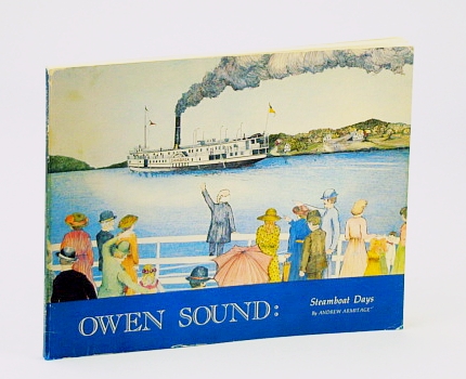 Image for Owen Sound: Steamboat Days Owen Sound: Steamboat Days