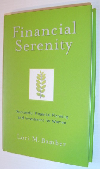 Image for Financial Serenity : Successful Financial and Investment Planning for Women Financial Serenity : Successful Financial and Investment Planning for Women