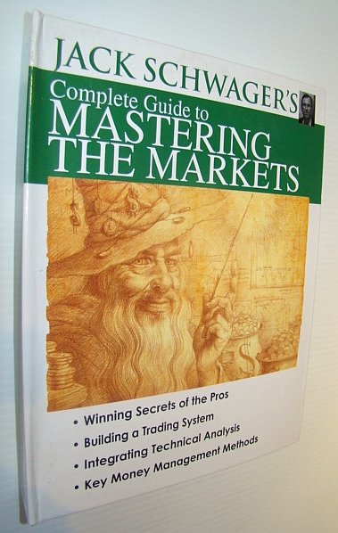 The Jack Schwager Trading Course: Your Complete Guide to Mastering the Markets - 24 Lessong Guide Reference Guide Complete with 12 Discs