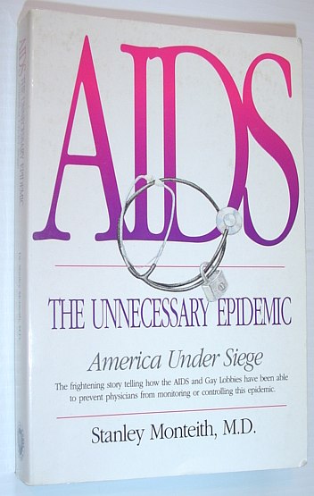 AIDS: The Unnecessary Epidemic
