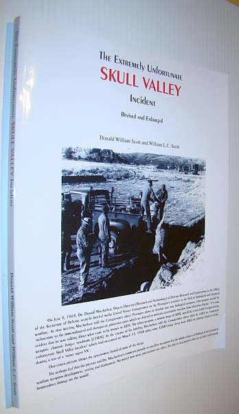 The Extremely Unfortunate Skull Valley Incident