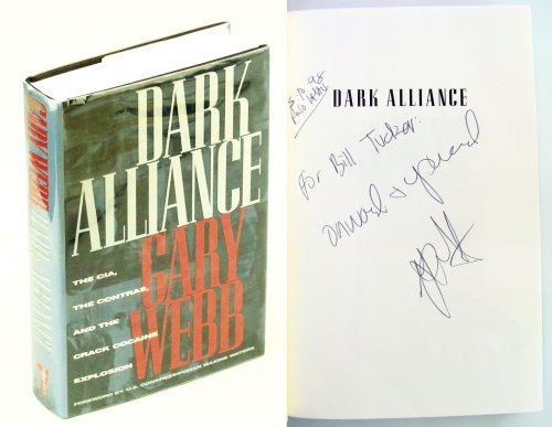 Dark Alliance: The CIA, the Contras, and the Crack Cocaine Explosion