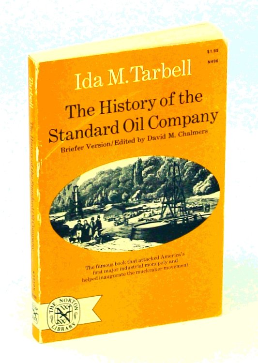 The History of the Standard Oil Company - Briefer Version