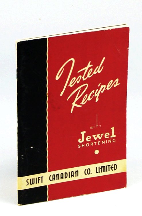 Image for Tested Recipes With Jewel Shortening Tested Recipes With Jewel Shortening