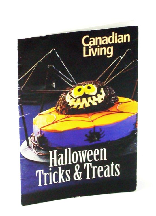 Image for Canadian Living Halloween Tricks & Treats Canadian Living Halloween Tricks & Treats