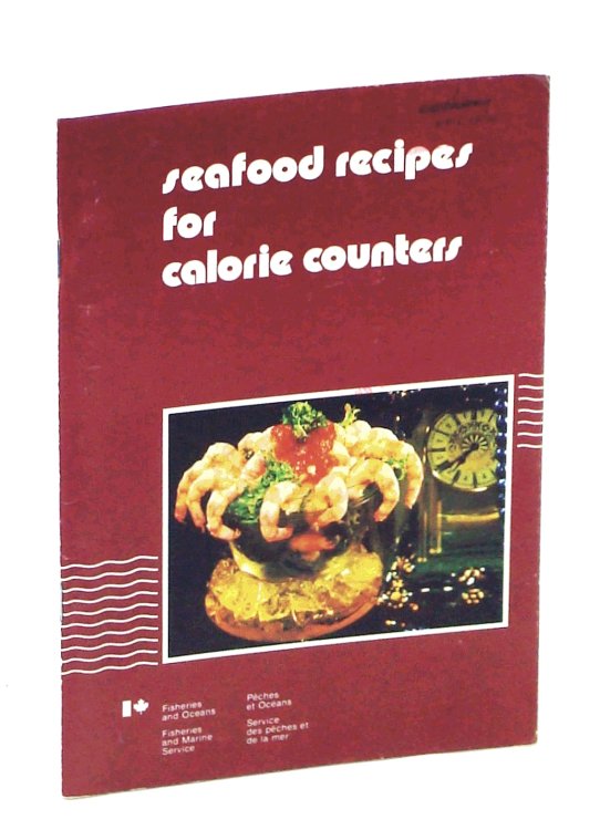 Image for Seafood Recipes for Calorie Counters Seafood Recipes for Calorie Counters