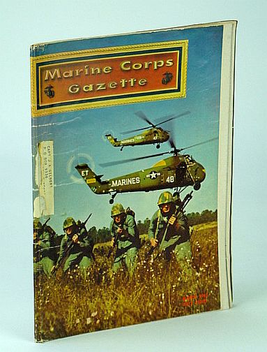 Image for Marine Corps Gazette - Professional Magazine for United States Marines, March (Mar.) 1962, Number 3, Volume 46 - Riots and Marines Marine Corps Gazette - Professional Magazine for United States Marines, March (Mar.) 1962, Number 3, Volume 46 - Riots and Marines