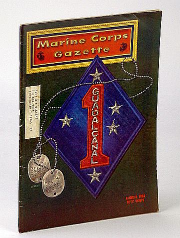 Image for Marine Corps Gazette - Professional Magazine for United States Marines, August (Aug.) 1962, Number 8, Volume 46 - Marine Corps Gazette - Professional Magazine for United States Marines, August (Aug.) 1962, Number 8, Volume 46 -