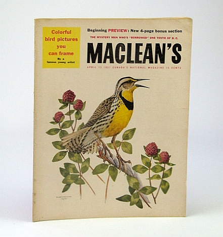 Maclean's, Canada's National Magazine, April (Apr.) 13, 1957: Axel Wenner-Gren's Plans for British Columbia / The Art of Fenwick Lansdowne / Louis B. Mayer / Maple Leafs Kid Line