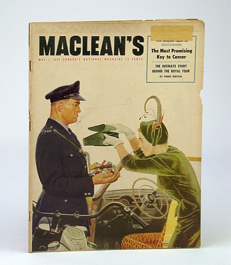 Maclean's, Canada's National Magazine, May 1, 1953 - Is Glucosamine the Key to Cancer / Malenkov / Cyrus Eaton