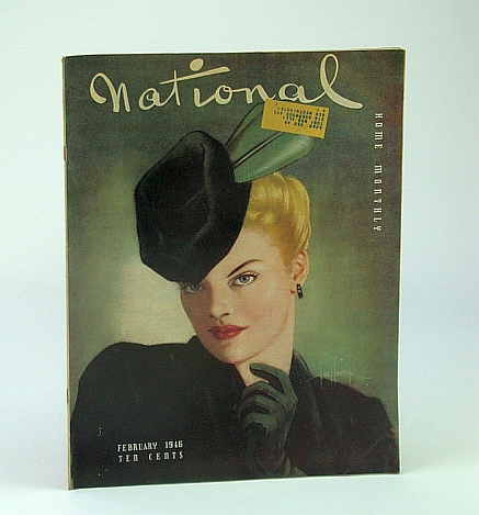 Image for National Home Monthly Magazine, February (Feb.) 1946 - Colonel Juan D. Peron is Fuehrer of Argentina National Home Monthly Magazine, February (Feb.) 1946 - Colonel Juan D. Peron is Fuehrer of Argentina