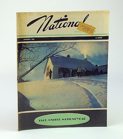 National Home Monthly Magazine, January (Jan.) 1943 - Britain Goes to Earth / 