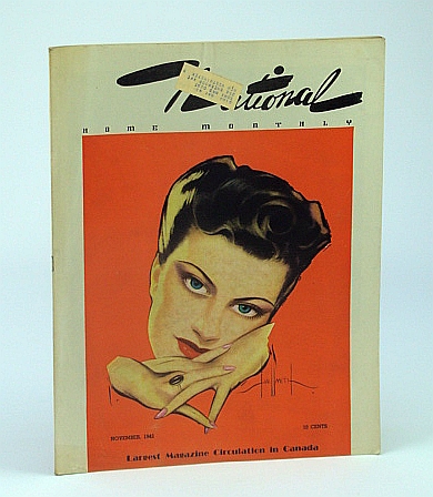 National Home Monthly Magazine, November (Nov.) 1942 - Canada's Food Industries at War / Canadian Air Cadets