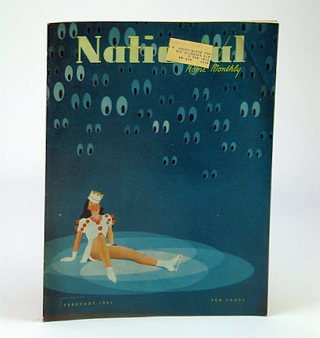National Home Monthly Magazine, February (Feb.) 1941 - Famine Haunts Hitler's Europe!