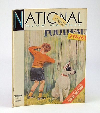 National Home Monthly Magazine, October (Oct.) 1939 - Cave Men of the Kalahari / Anyone Can Shoot!