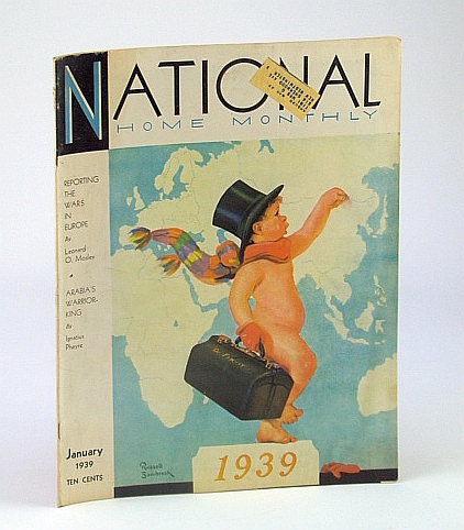 National Home Monthly Magazine, January (Jan.) 1939 - Arabia's Warrior-King, Abdul Aziz Ibn Saud / European War Coverage