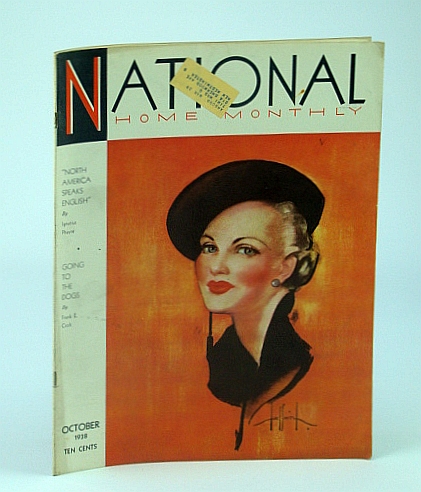 National Home Monthly Magazine, October (Oct.) 1938 - North America Speaks English / Greyhound Dog Racing