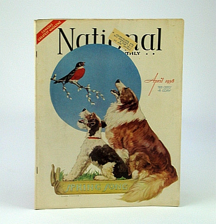 National Home Monthly Magazine, April 1938 - The Glamour of New Egypt / The Broke the Power of the Medicine Men
