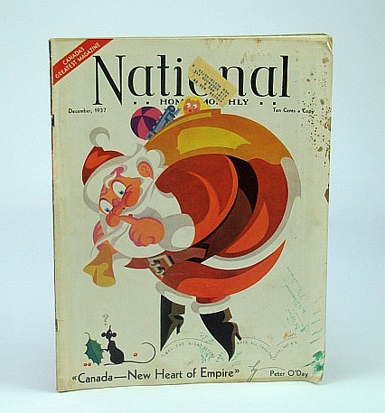 National Home Monthly Magazine, December (Dec.) 1937 - Harold Tucker Webster / Canada - New Heart of the Empire
