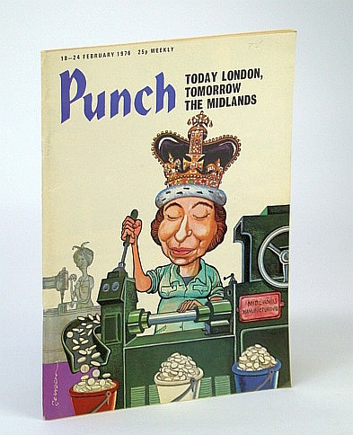 Punch Magazine, 18-24 February (Feb.) 1976 - Cover Cartoon of QE II Minting Coins
