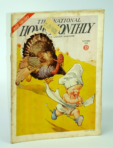 The National Home Monthly Magazine, October (Oct.) 1933 - Racketeering in the 1870's / Where Does the Tax Dollar Go